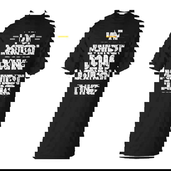 I Am Morrison Doing Morrison Things Custom Name T-Shirt