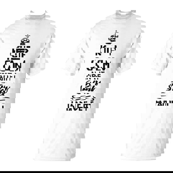 Keep Calm And Let Phil Handle It Name T-Shirt