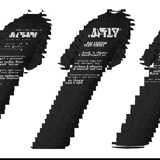 Matthew Name Matthew T-Shirt