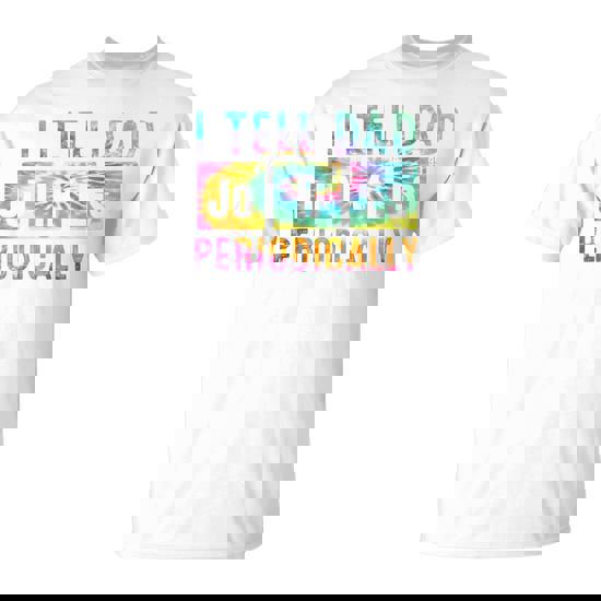 I Tell Dad Jokes Periodically Tie Dye Fathers Day T-Shirt