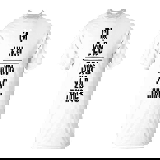 I'm Vlad Doing Vlad Things First Name T-Shirt