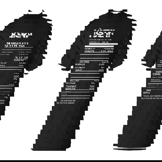 Hseyin Nutrition Facts Name T-Shirt