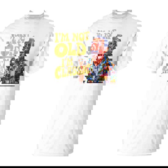 I'm Not Old I'm Classic Father's Day Apparel Men T-Shirt