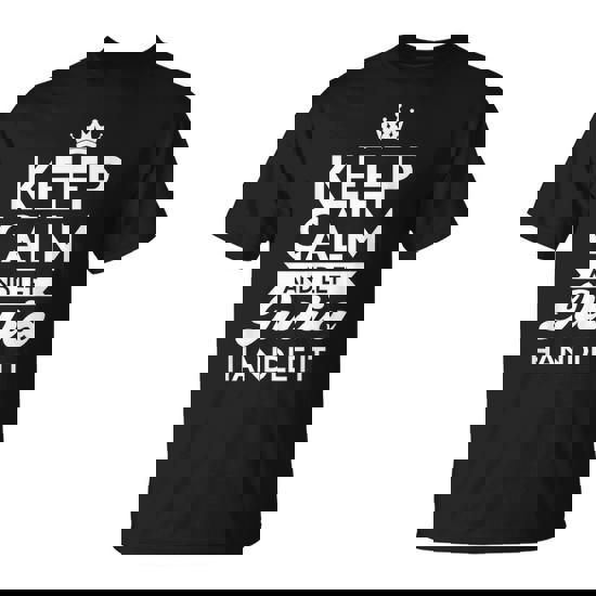 Keep Calm And Let Julia Handle It Name Julia T-Shirt