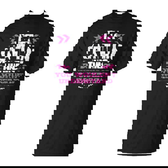 Its An Caitlin Thing You Wouldn't Understand Custom T-Shirt