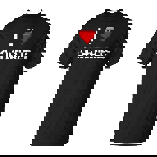 I Love Charles Name T-Shirt