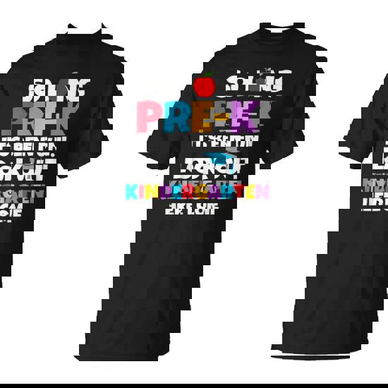 Look Out Kindergarten Pre-K Graduate Preschool Graduation T-Shirt