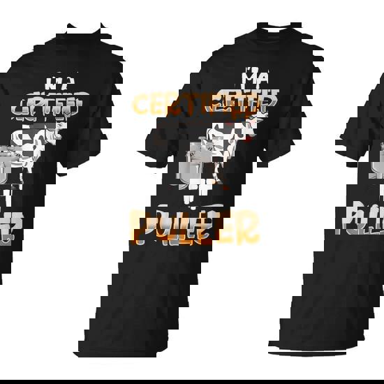 I'm A Certified Tit Puller Milking T-Shirt