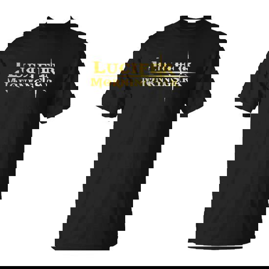 Lucifer Morningstar In A Morning Star Devil Humor Joke T-Shirt