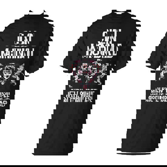 Macdonald Clan Scottish Name Coat Of Arms Tartan Family T-Shirt