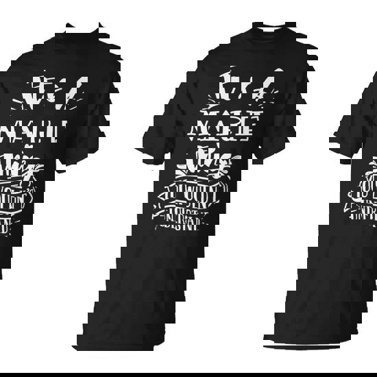 It's A Marie Thing You Wouldn't Understand Custom Name T-Shirt