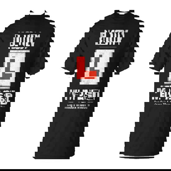 Just Passed Driving Test & Novelty Learner Driver T-Shirt