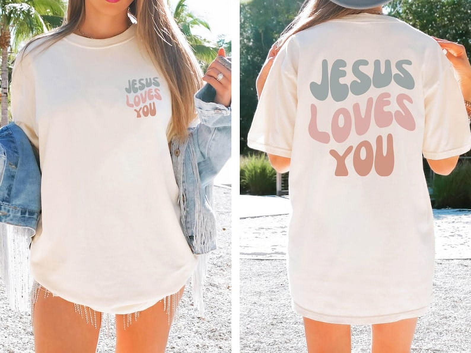 Jesus Loves You Comfort Colors Shirt, Christian&nbsp;Shirt, Jesus Shirt, Bible Verse Shirt, Comfort Colors Shirts,2-SIDED SHIRT, Comfort Colors custom beautiful.