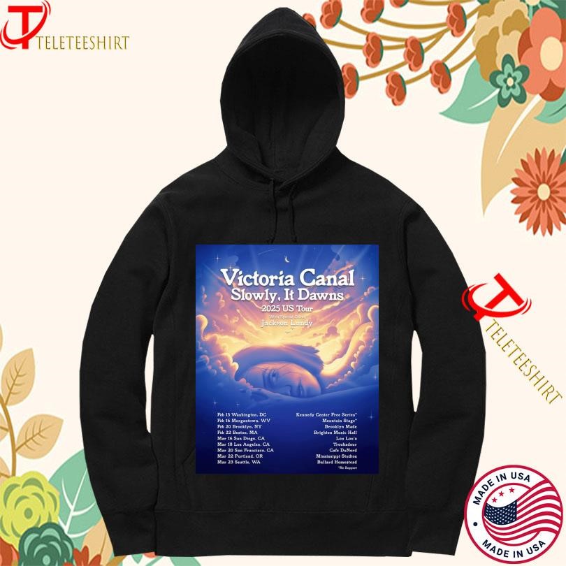 Victoria Canal Slowly It Dawns 2025 Us Tour Jackson Lundy Hoodie