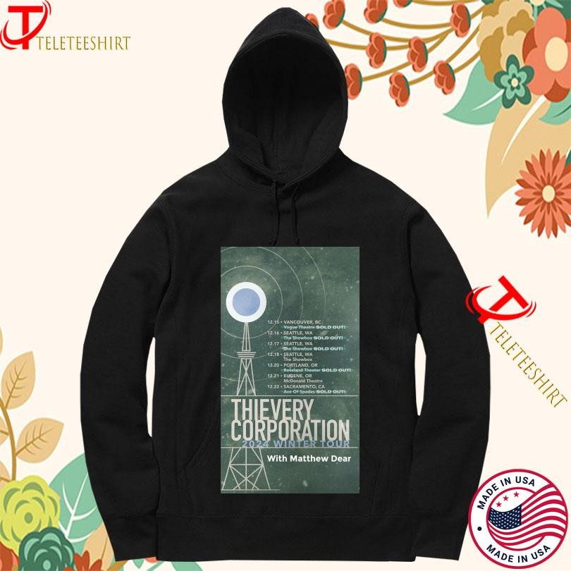 Thievery Corporation 2025 Spring Tour Matthew Dear Hoodie