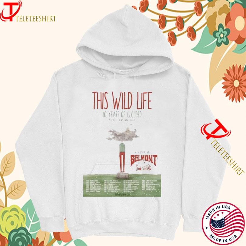 This Wild Life 10 Years Of Clouded Tour 2025 Hoodie