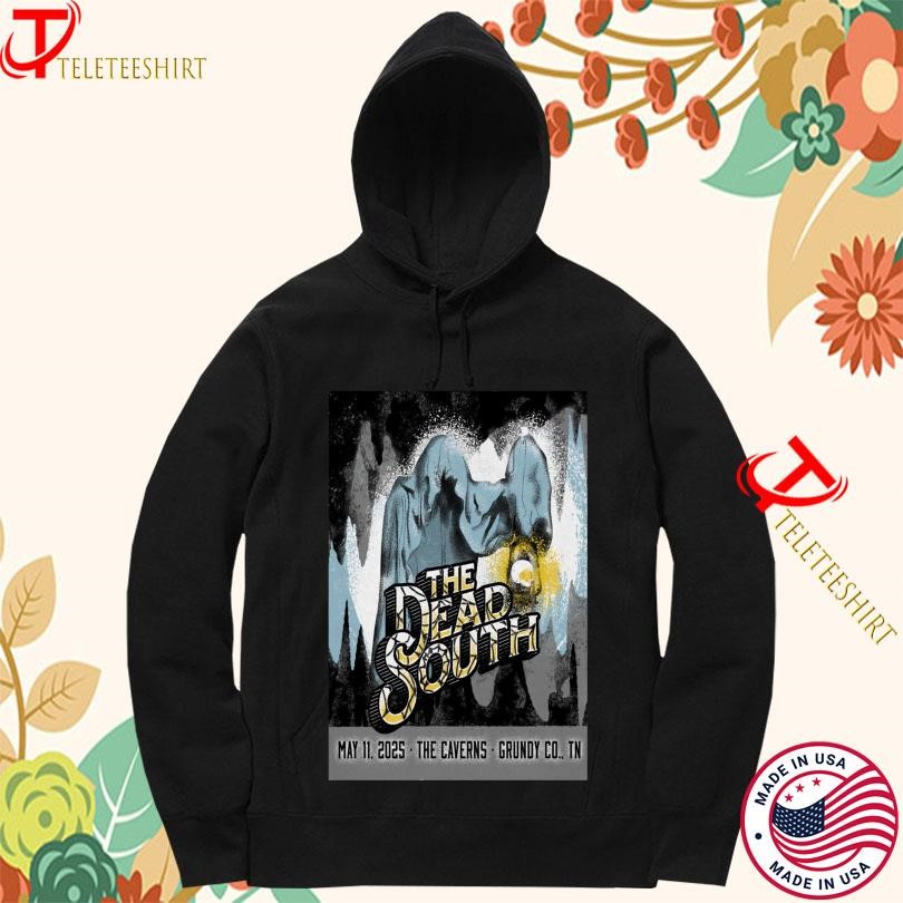 The Dead South The Caverns In Grundy Co Tn 5-11-2025 Hoodie