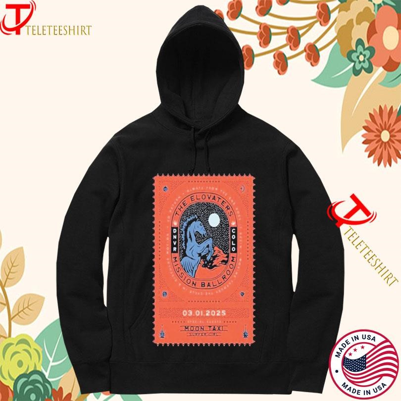 The Elovaters Mar 01 2025 Mission Ballroom Denver, Co Tour Hoodie