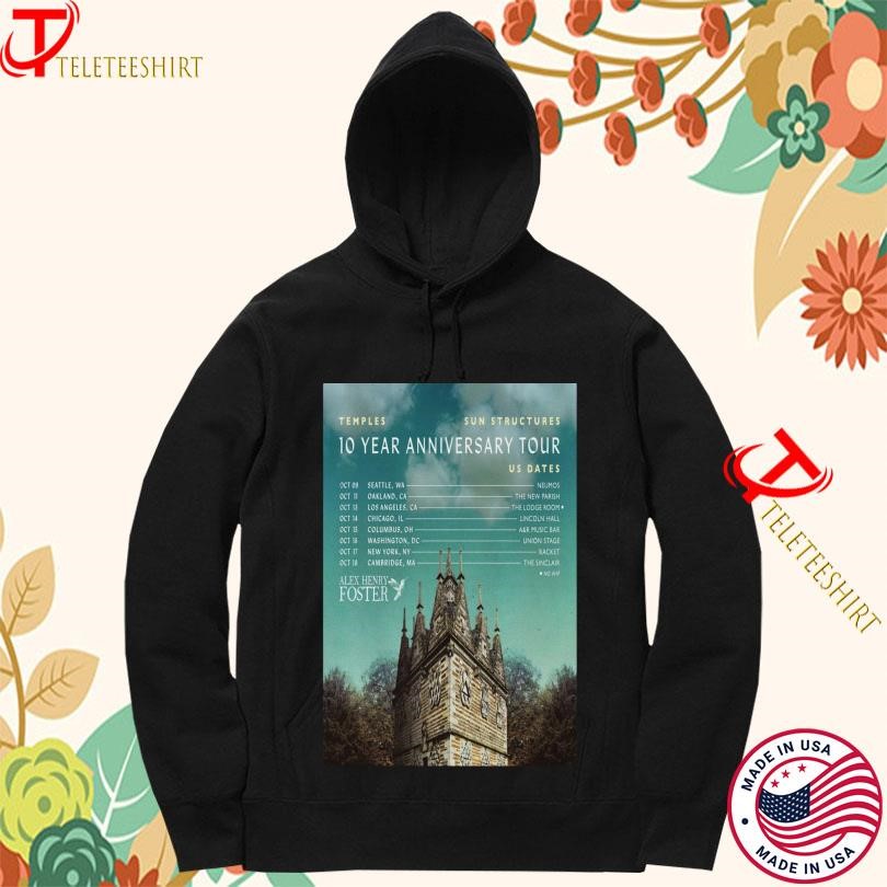 Temples Sun Structures 2025 Us Dates 10 Year Anniversary Tour Hoodie