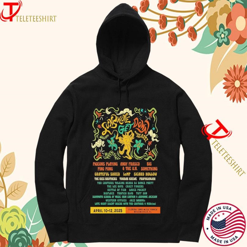 Sunshine Get Down Florida Sand Music Ranch In Brooksville, Fl Apr 13-12 2025 Tour Hoodie