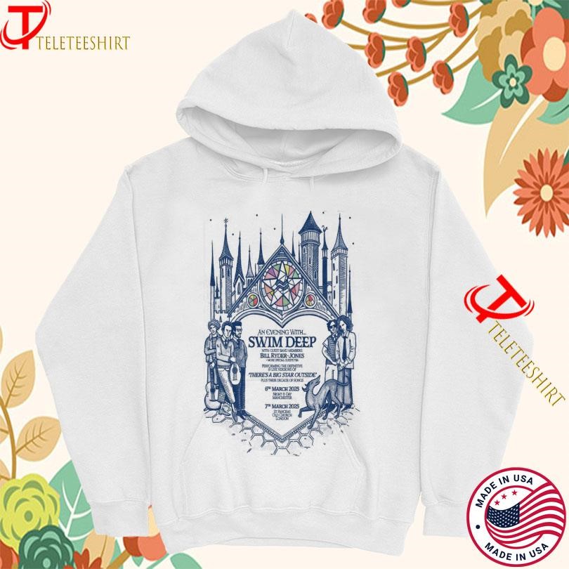 Swim Deep With Bill Ryder-Jones Tour Uk March 2025 Hoodie