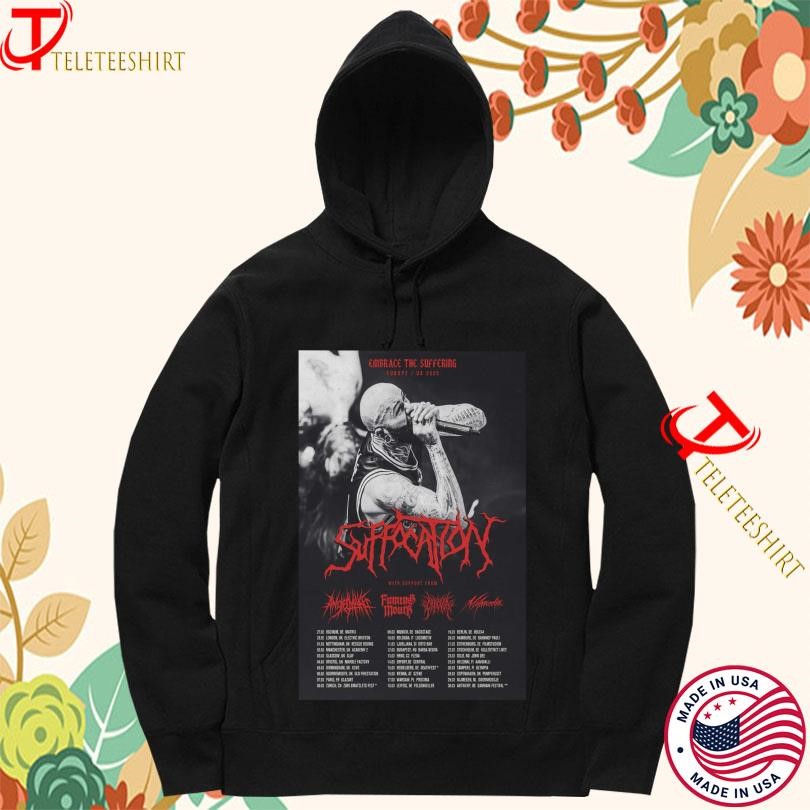 Suffocation Embrace The Suffering Europe Uk 2025 Hoodie