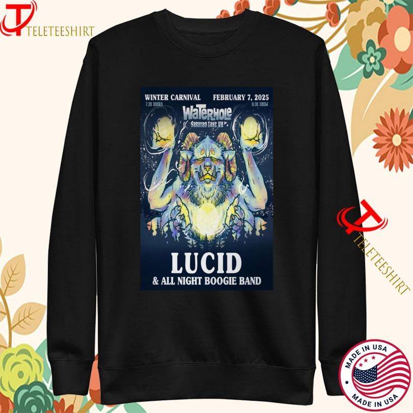 Water Hole The Waterhole In Saranac Lake, Ny Feb 7 2025 Tour Sweatshirt