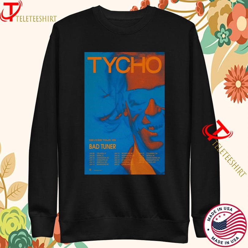 Tycho Bad Tuner Devices Tour 2025 Sweatshirt