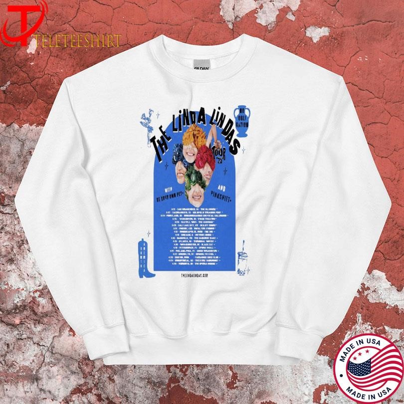 The Linda Lindas With And Be Your Own Pet Pinashift North American Tour 2025 SweatShirt