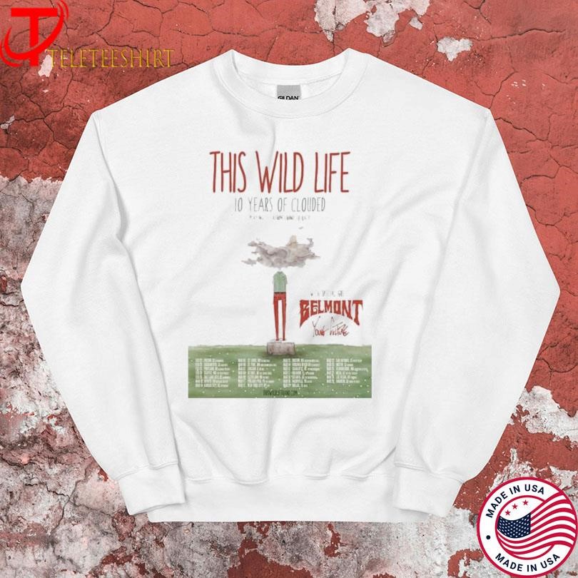 This Wild Life 10 Years Of Clouded Tour 2025 Sweatshirt