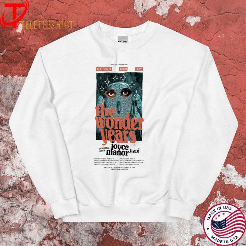 The Wonder Years Austra Tour 2025 Joyce Manor & Suzi Sweatshirt