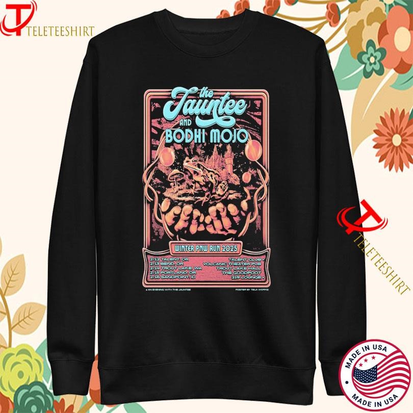 The Jauntee And Bodhi Mojo Winter Pnw Run 2025 Tour Sweatshirt
