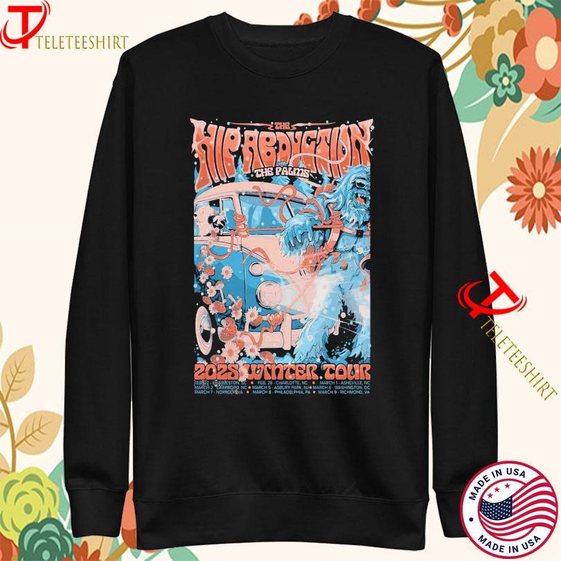 The Hip Abduction 2025 Winter Tour Sweatshirt