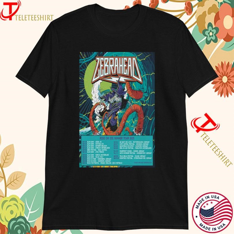 Zebrahead Ride Shirt, Zebrahead Ride Or Die Summer Tour 2025 T-Shirt