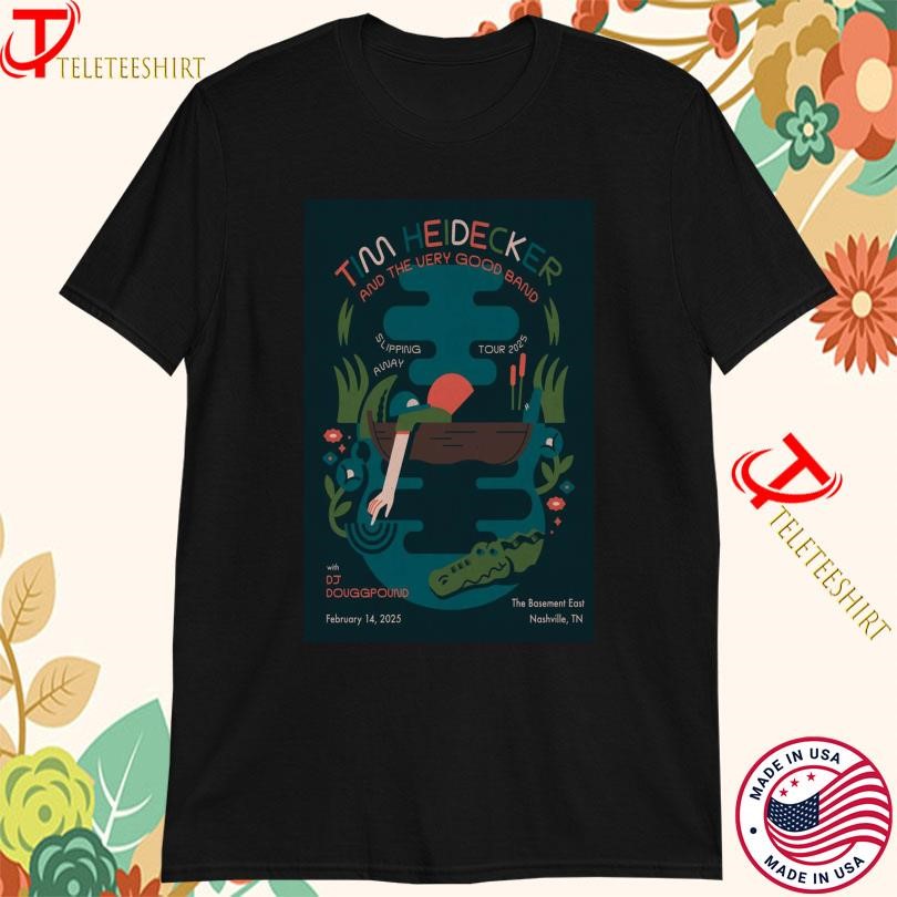 Tim Heidecker Shirt, Tim Heidecker The Basement East On Feb 14 2025 Nashville Tn Tour T-Shirt
