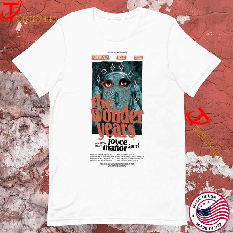 The Wonder Shirt, The Wonder Years Austra Tour 2025 Joyce Manor & Suzi T-Shirt