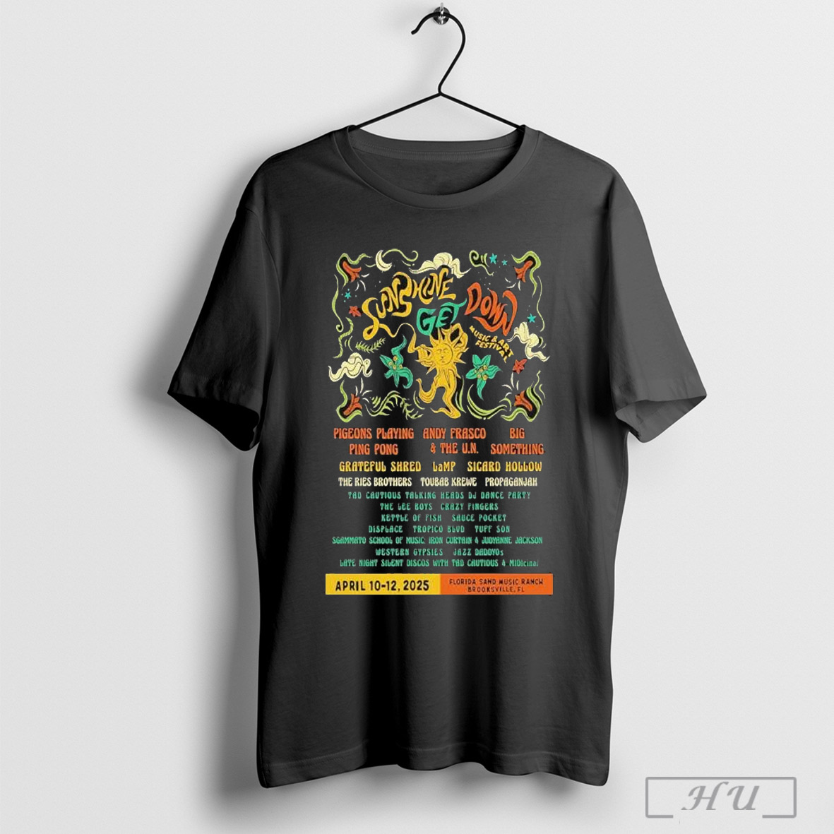 Sunshine Get Shirt, Sunshine Get Down Florida Sand Music Ranch In Brooksville Fl Apr 13 12 2025 Tour T Shirt