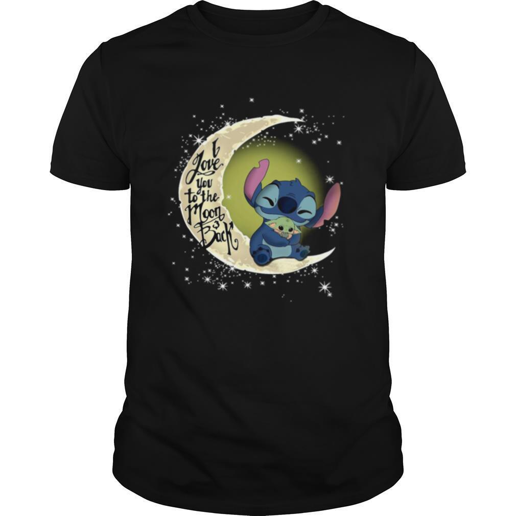 Baby Yoda Shirt, Stitch Hug Baby Yoda I Love You To The Moon And Back Shirt