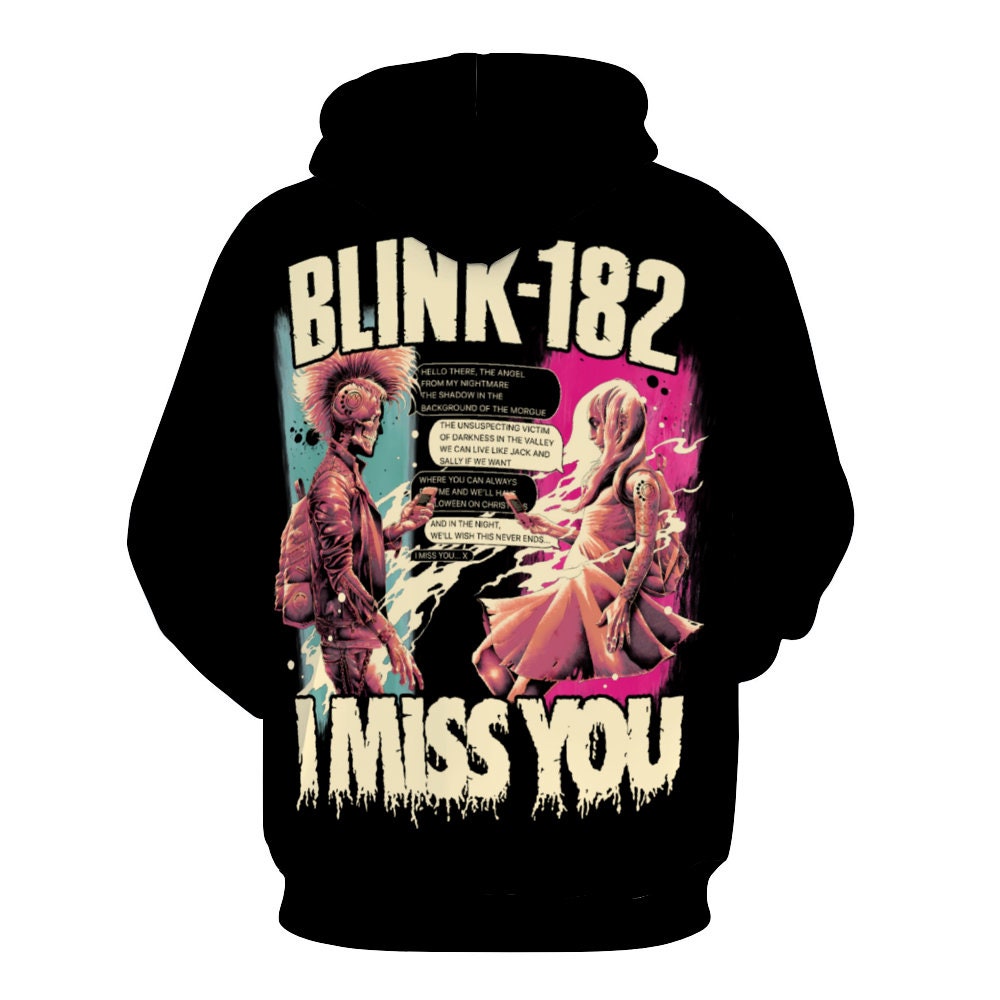 Blink 182 - I Miss You Hoodie, Tour Hoodie, Music Hoodie, Premium Hoodie, Unisex Hoodie