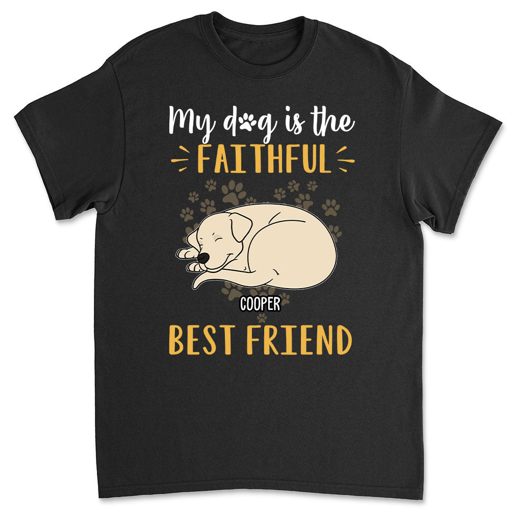 Dog Is Best Friend T-Shirts