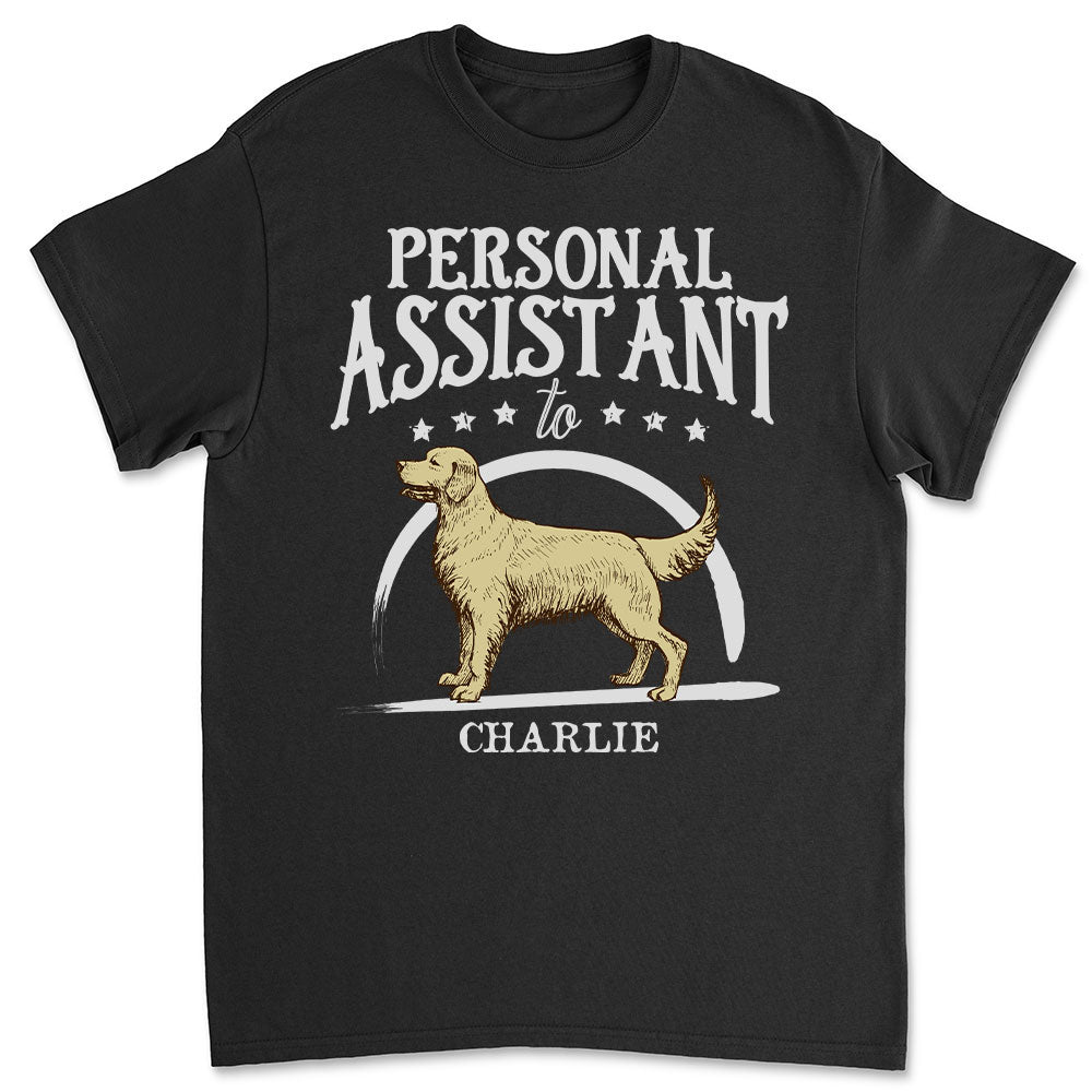 Dog Personal Assistant T-Shirts