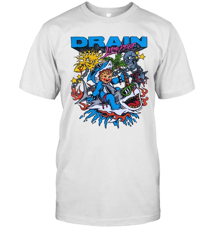 Drain Living Proof Album Shirt, Premium Shirt, Album Music Shirt