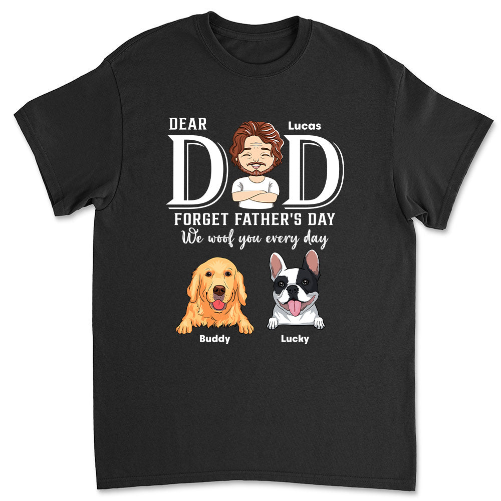 Forget Father Day T-Shirts