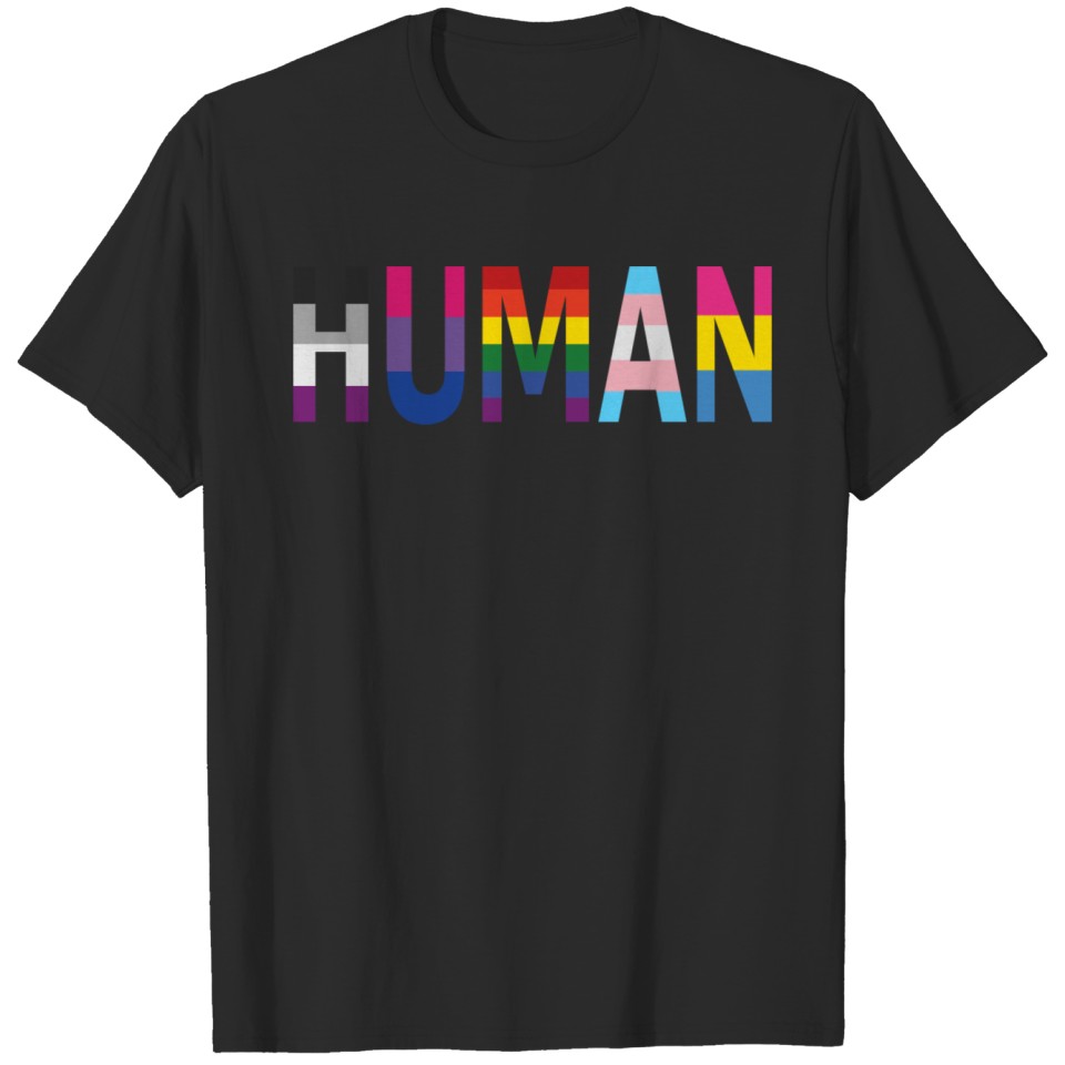Human, Pride, Lgbt, Lgbtq, Human Being T-Shirt
