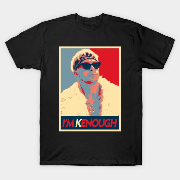I am Kenough T-Shirt