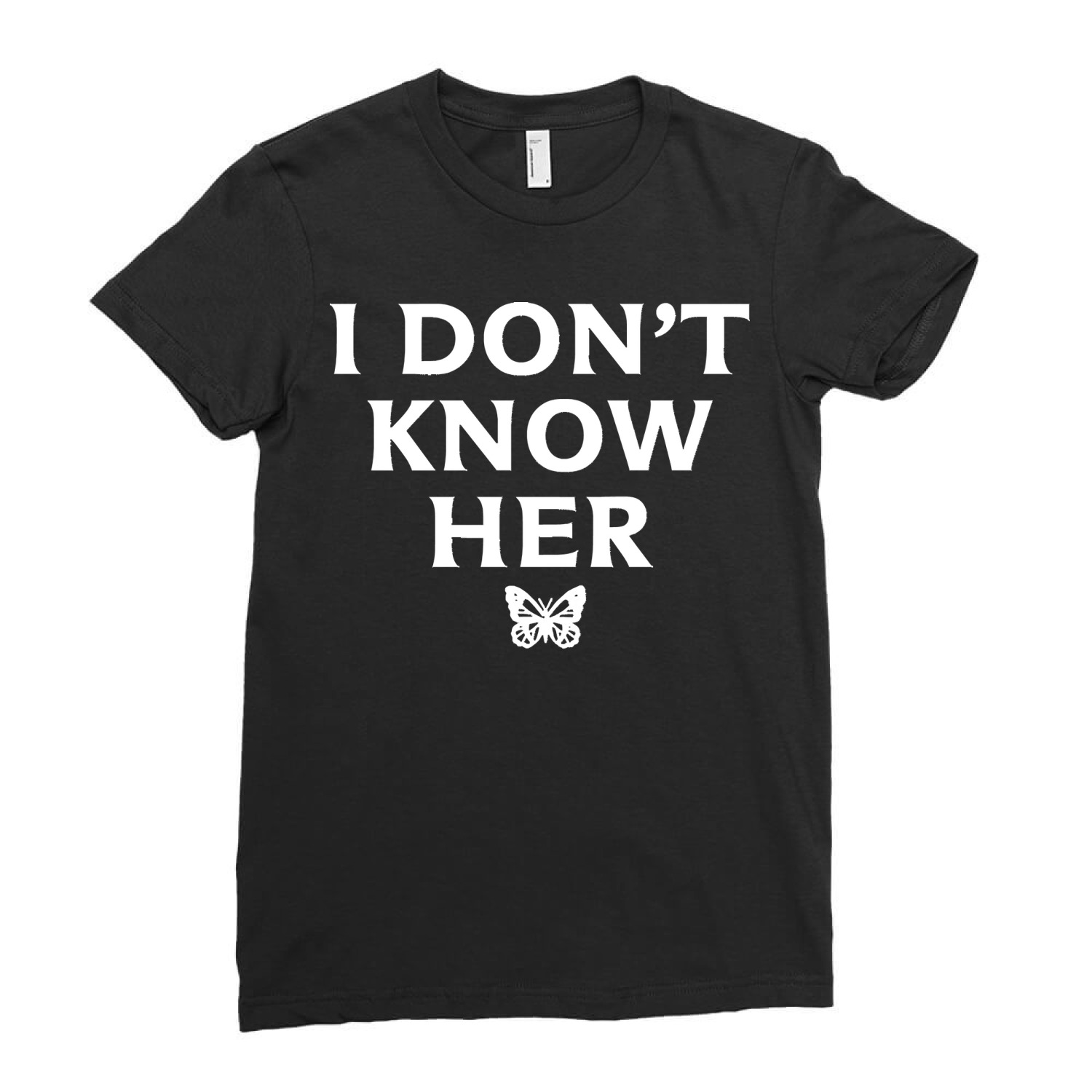I Dont Know Her Mariah Carey Quote Black Ladies Fitted T-Shirt, Premium Shirt, Classic Style T-Shirts