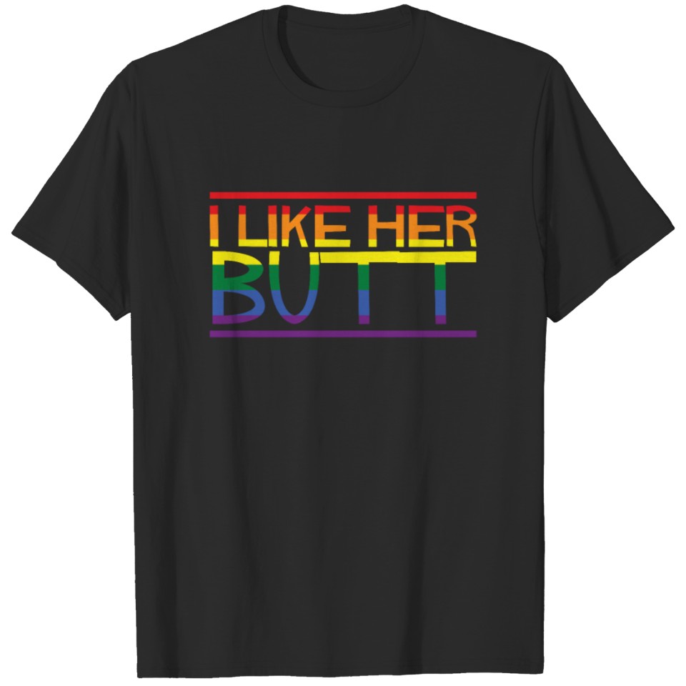 I Like Her Butt Matching Couples Lgbt T-Shirt