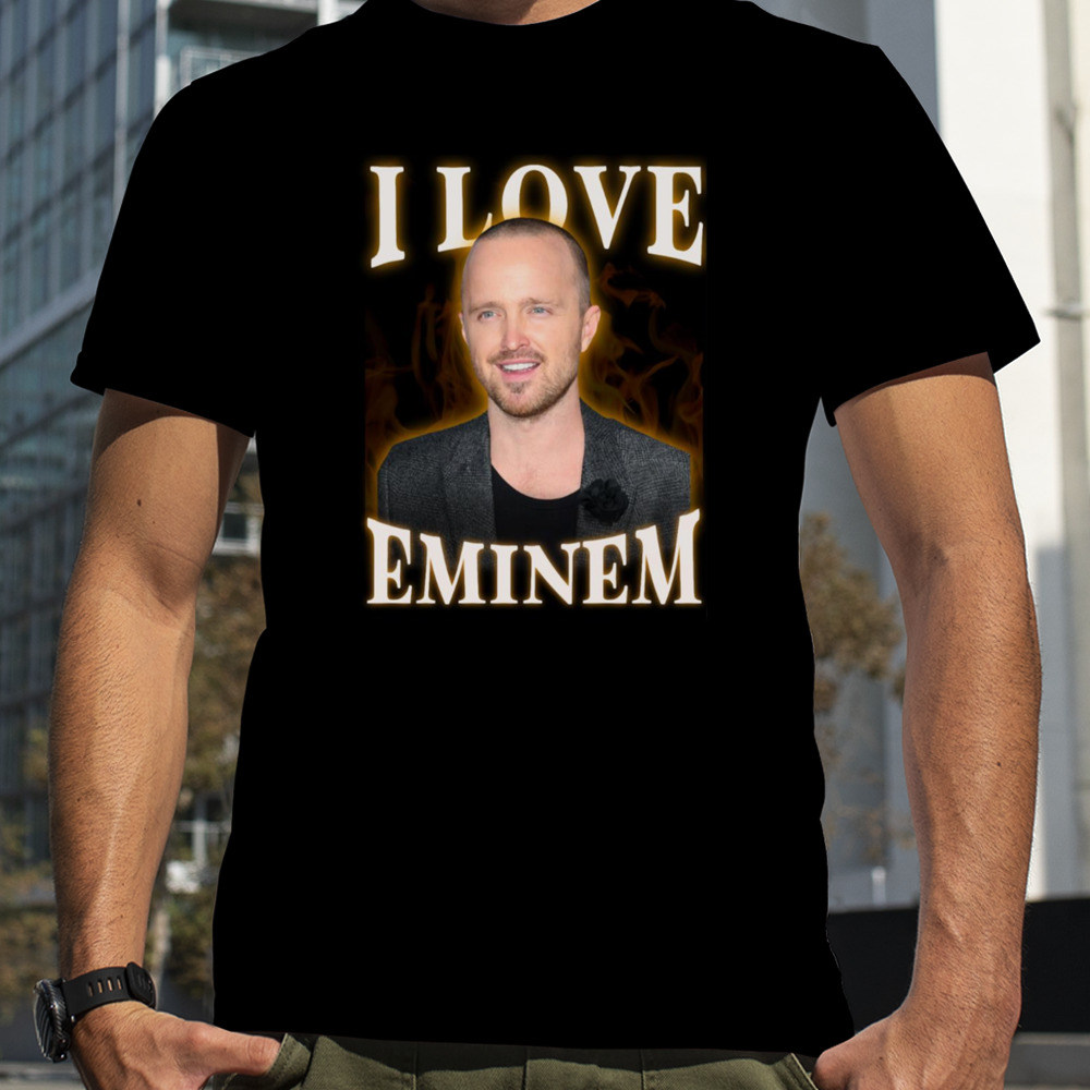 I Love Eminem Jesse Pinkman Shirt