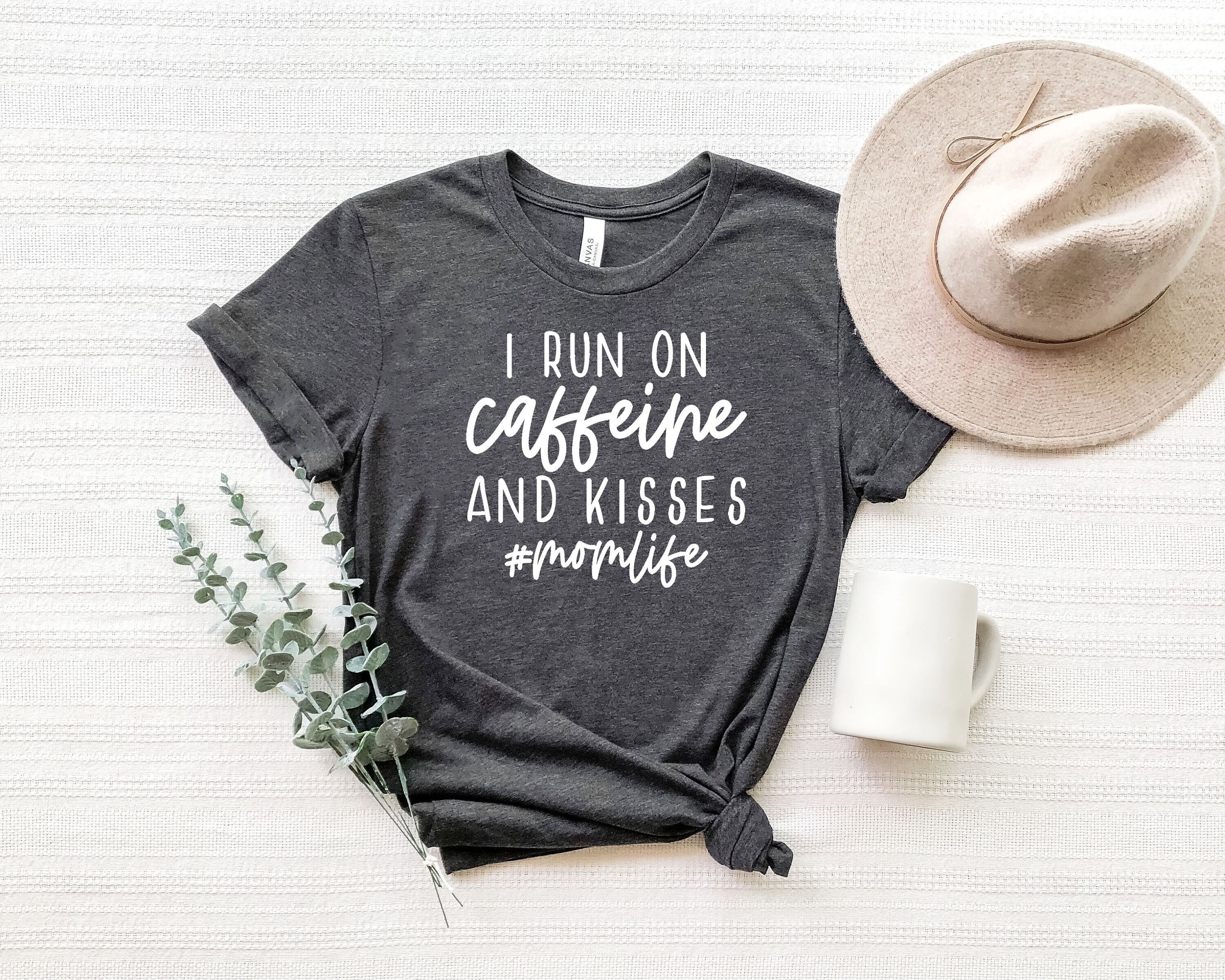 I Run On Caffeine And Kisses Shirt, Mom Shirt, Mama Shirt, Mother's Day Shirt, Shirt For Mom