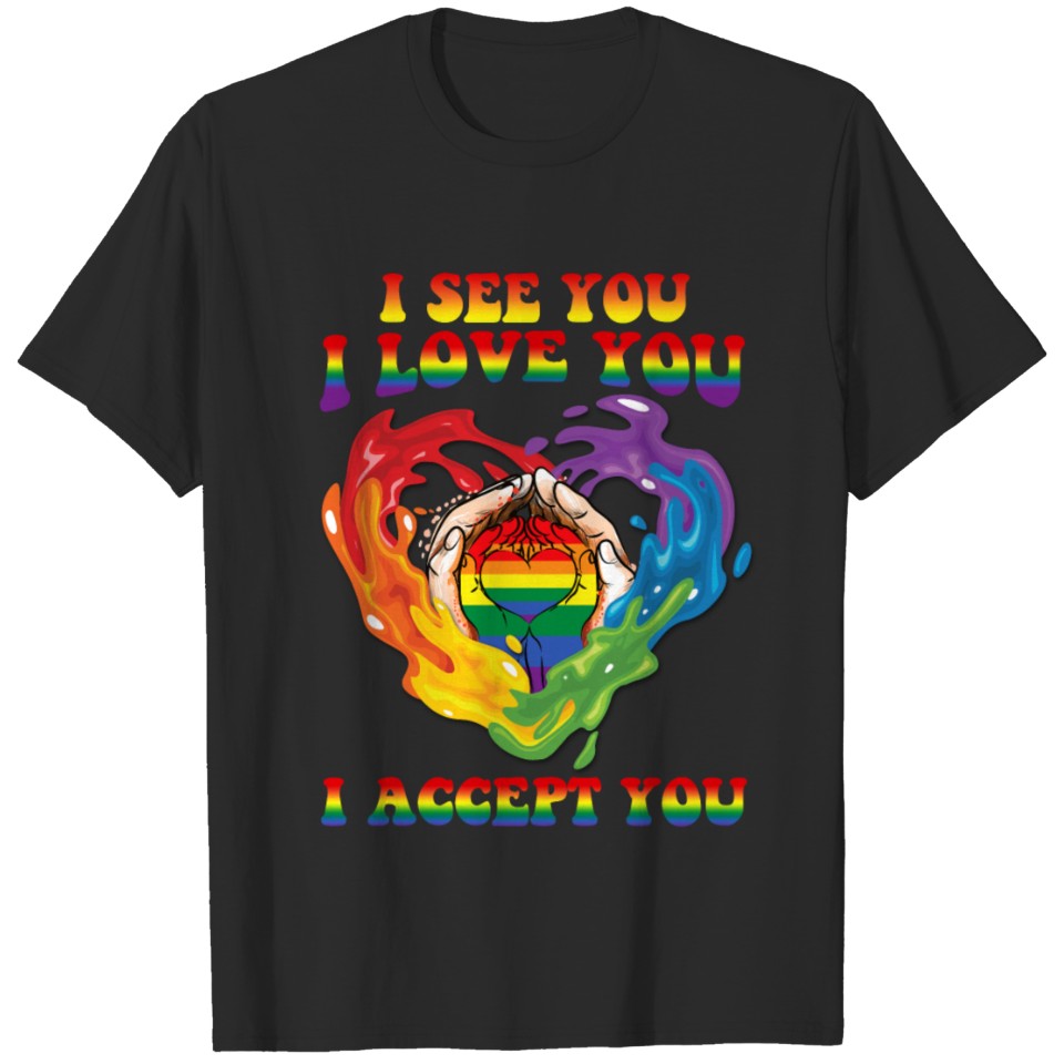 I See I Love I Accept Lgbt Rainbow Pride T-Shirt